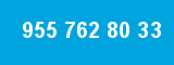 955 762 80 33